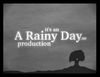 A Rainy Day intro