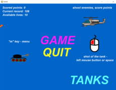Ride on the tank, kill the enemies, do not let hit yourself.