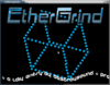 EtherGrind