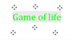 Game of life 
